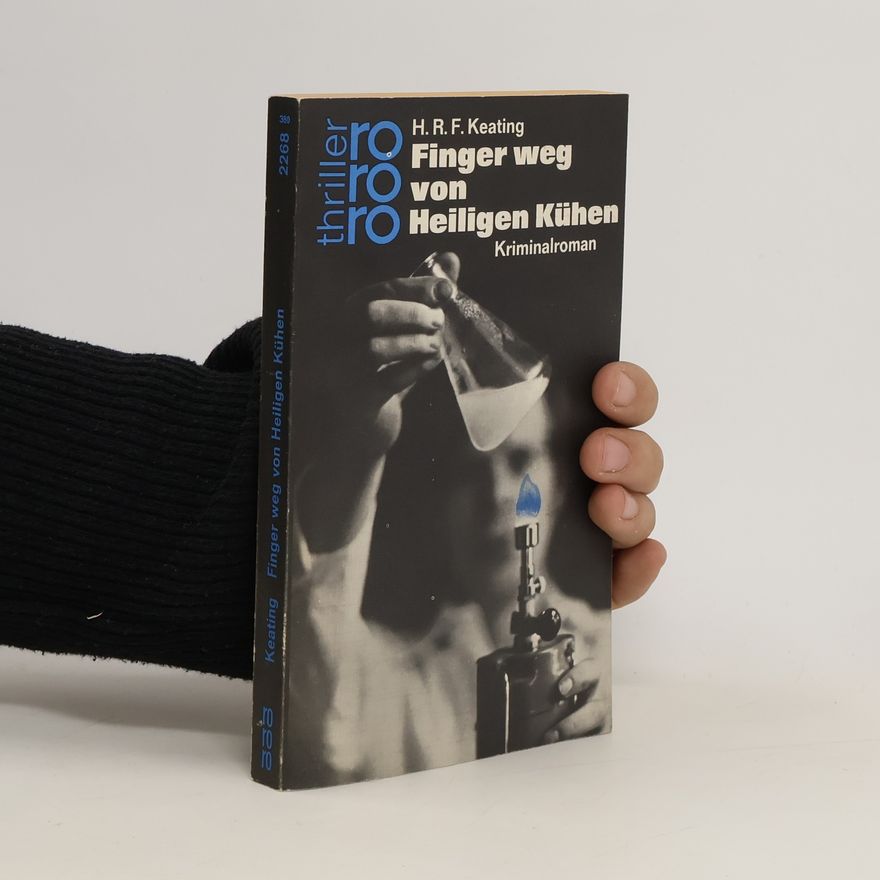 H. R. F. Keating Finger weg von heiligen Kühen
