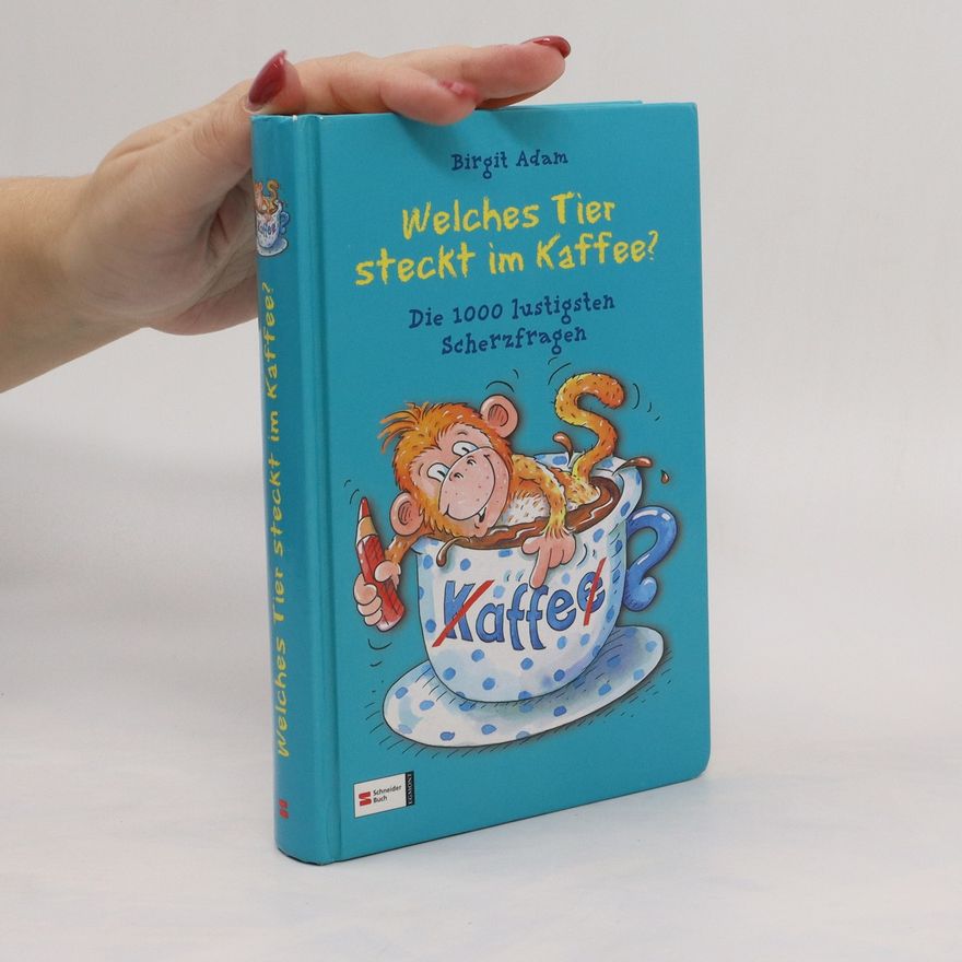 Birgit Adam Welches Tier steckt im Kaffee?