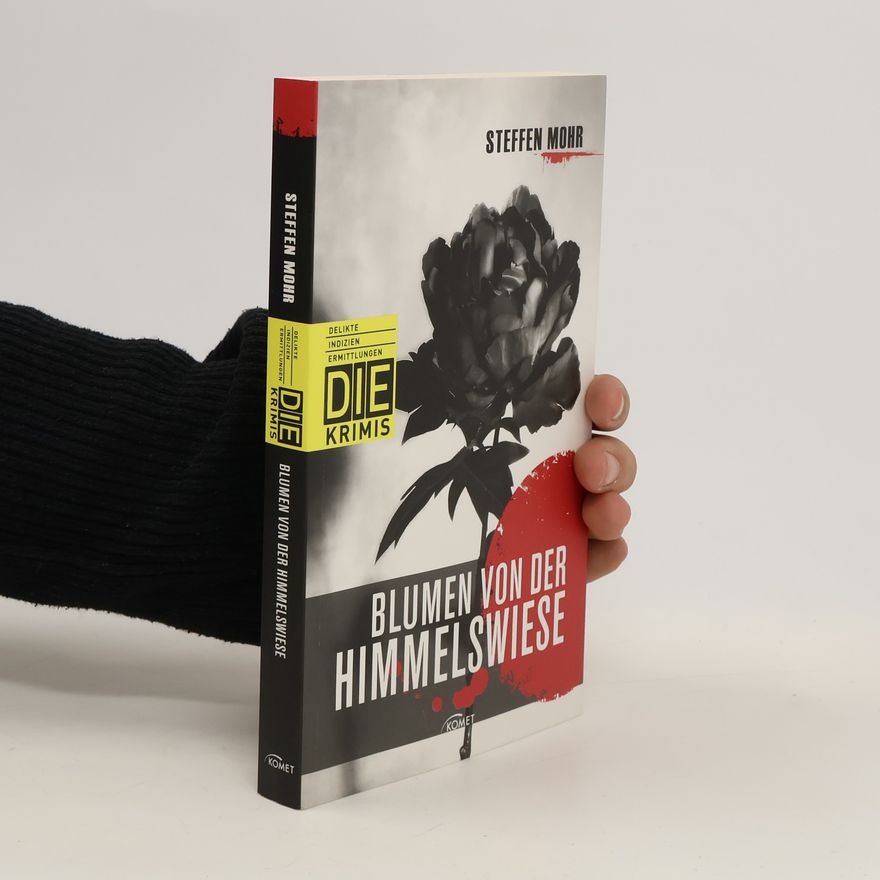 Steffen Mohr Blumen von der Himmelswiese