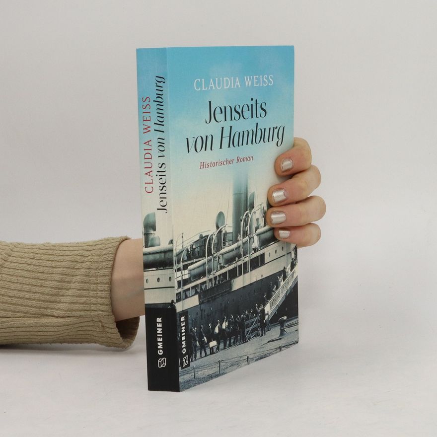 Claudia Weiss Jenseits von Hamburg