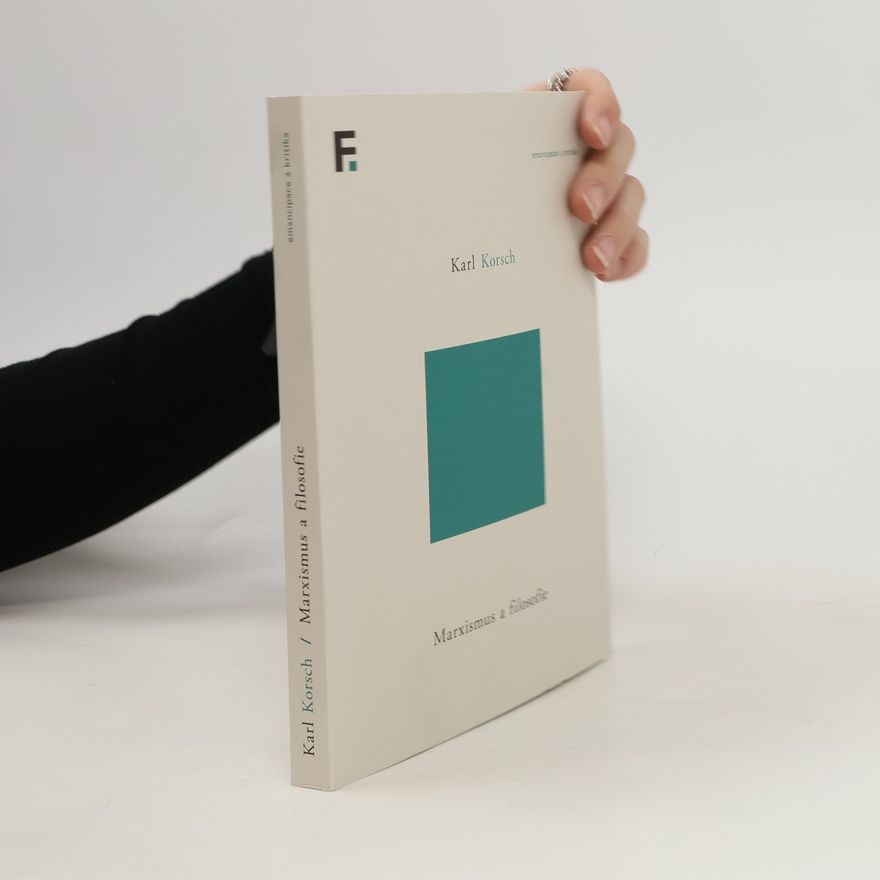 Karl Korsch Marxismus a filosofie