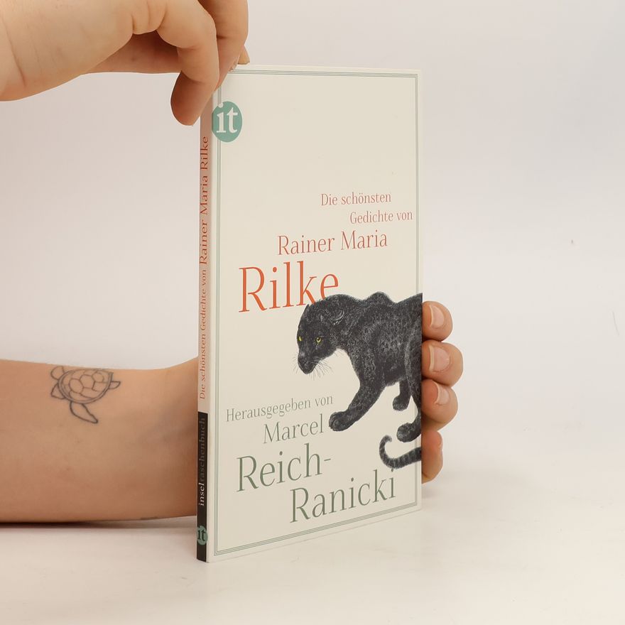 Rainer Maria Rilke Die schönsten Gedichte