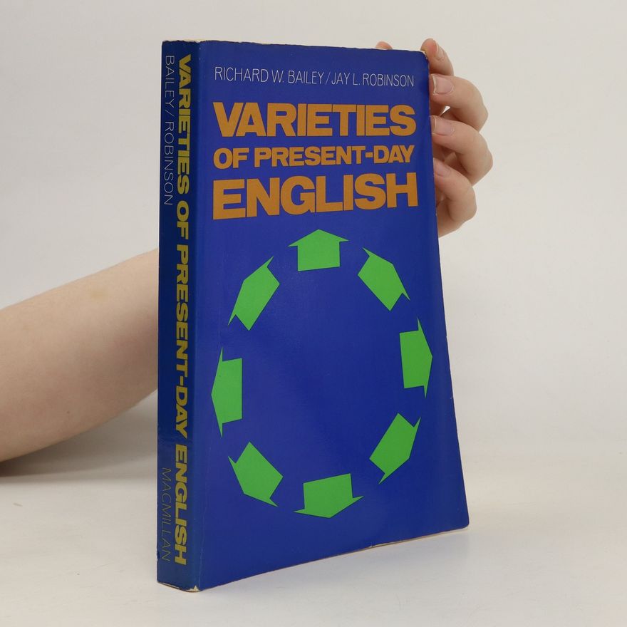 Jay L. Robinson Varieties of Present-day English