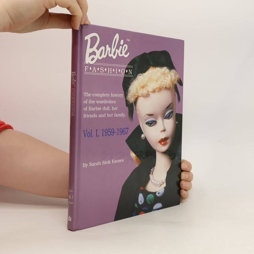 Sarah Sink Eames Barbie Fashion I., 1959-1967