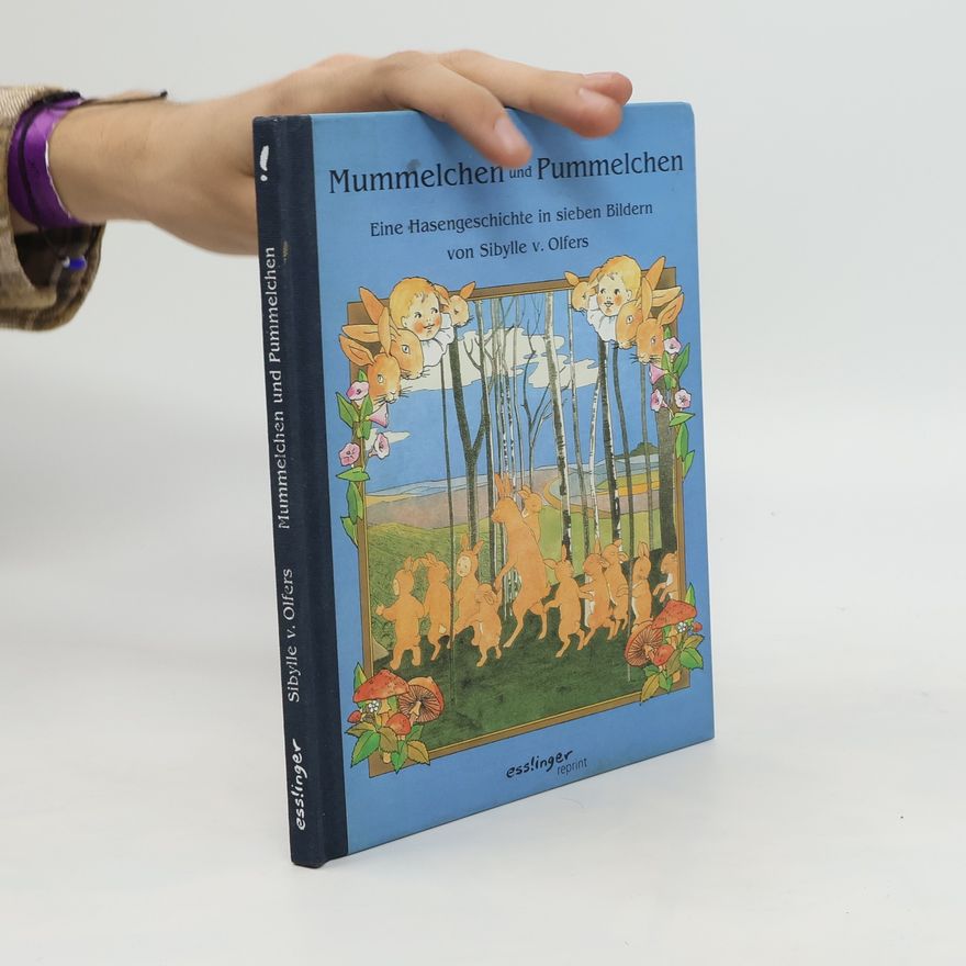 Sibylle von Olfers Mummelchen und Pummelchen