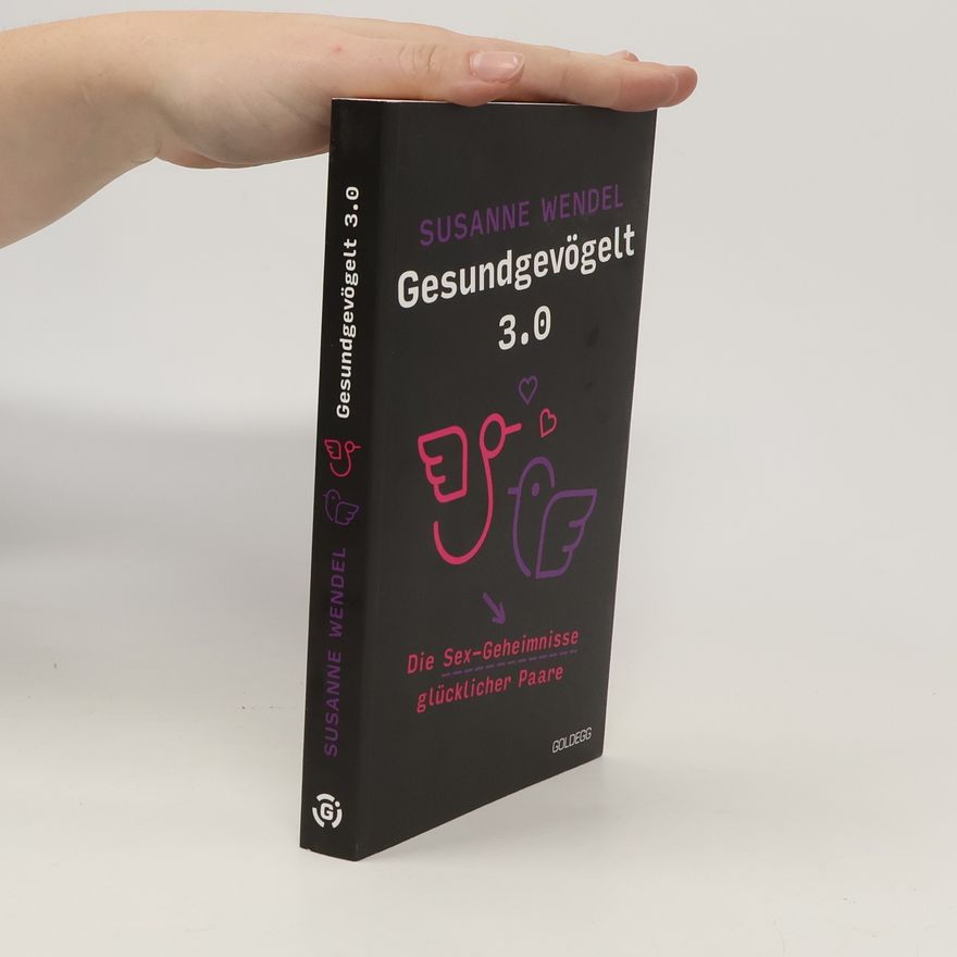 Susanne Wendel Gesundgevögelt 3.0