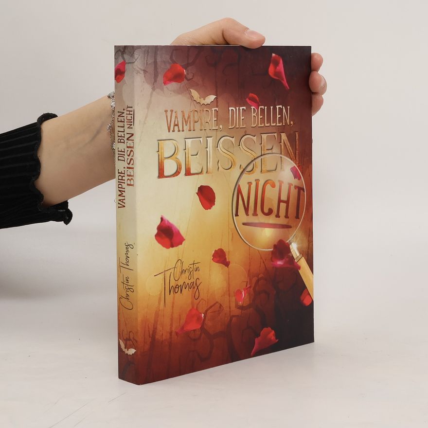Christine Thomas Vampire, die bellen, beissen nicht