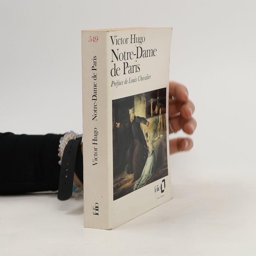 Victor Hugo Notre-Dame de Paris