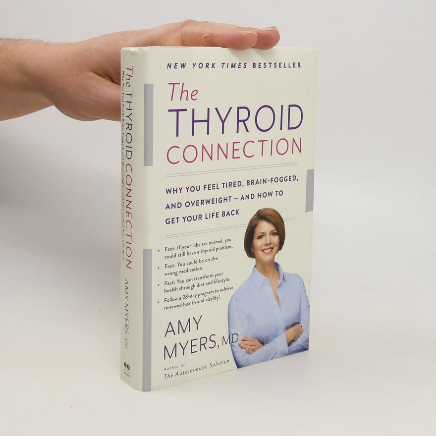 Amy Myers The Thyroid Connection