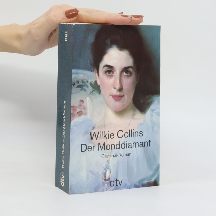 Wilkie Collins Der Monddiamant