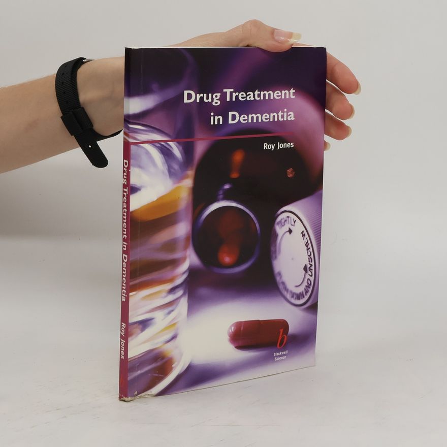 Roy Jones Drug Treatment in Dementia