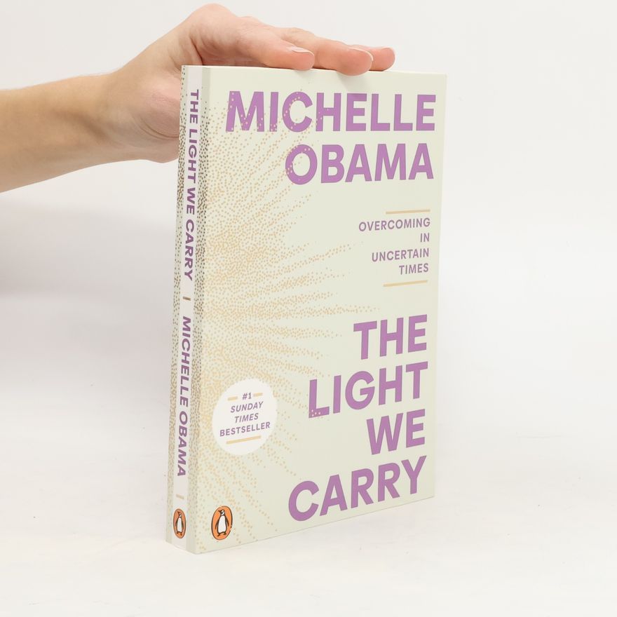 Michelle Obamová The Light We Carry