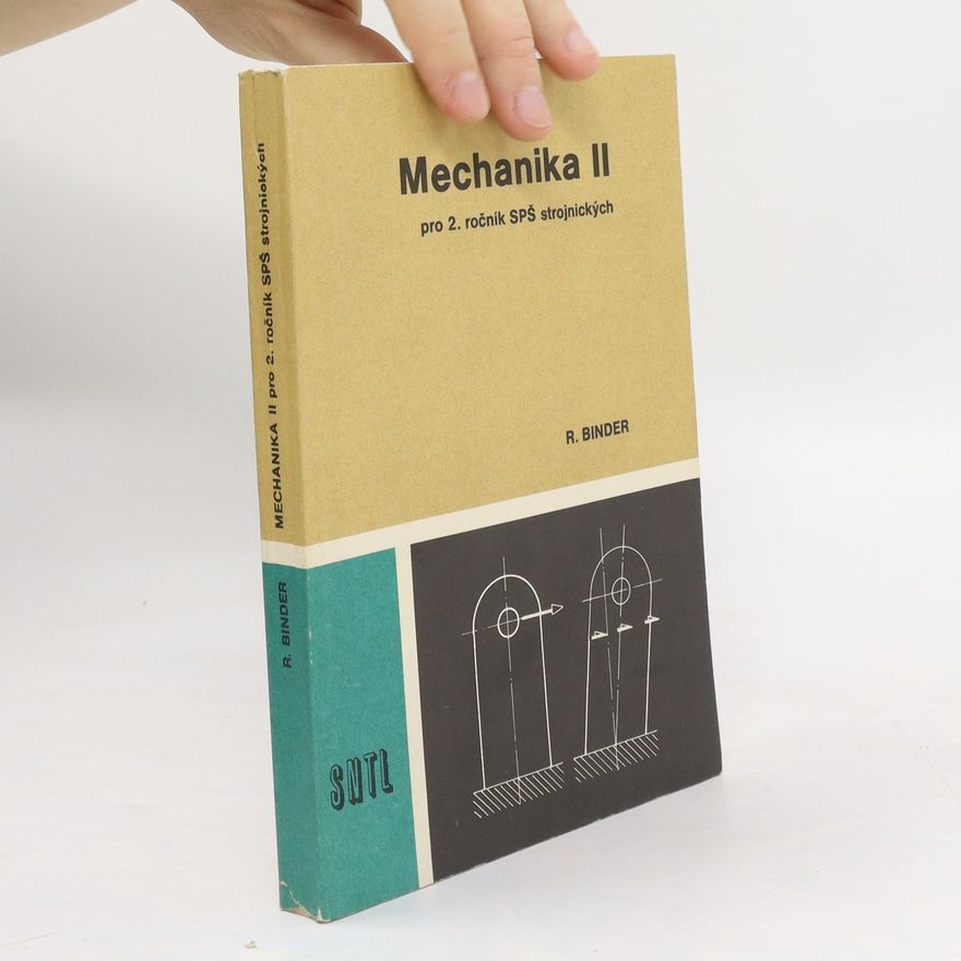 Kolektiv autorů Mechanika II.
