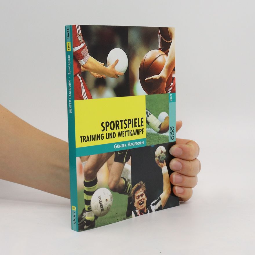 Günter Hagedorn Sportspiele. Training und Wettkampf