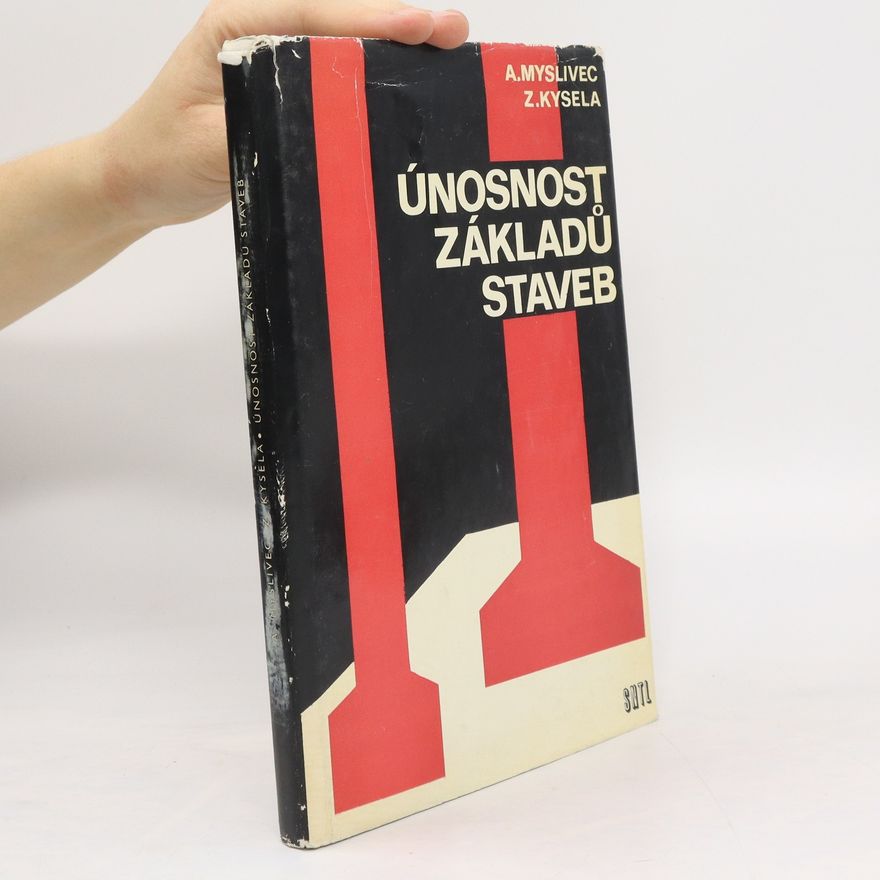 Zdeněk Kysela Únosnost základů staveb
