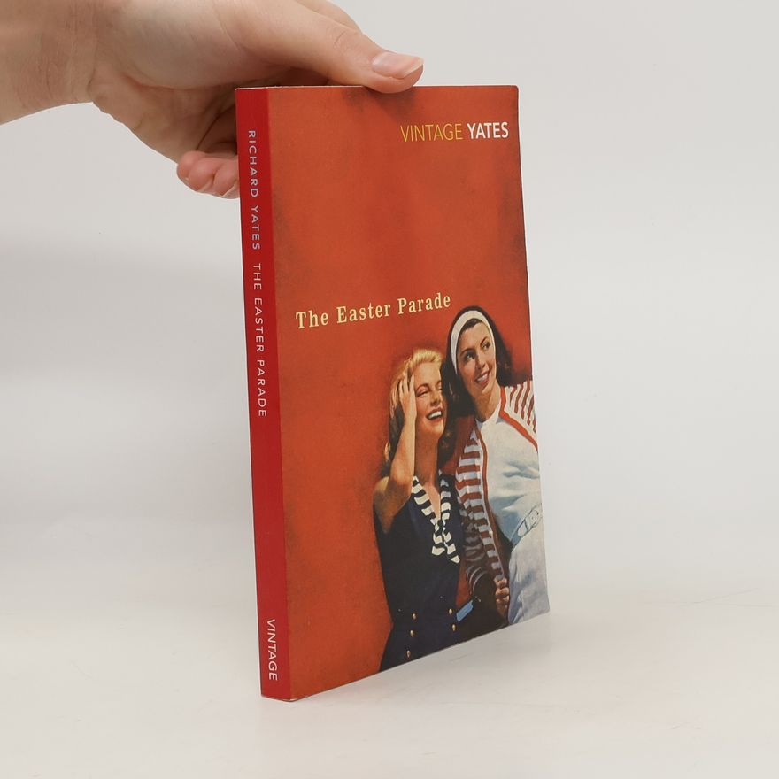 Richard Yates The Easter Parade