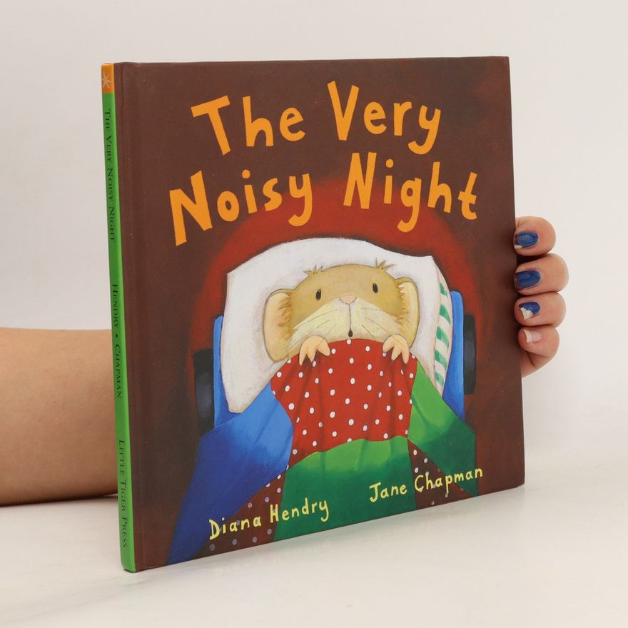Diana Hendry The Very Noisy Night