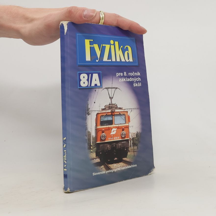 Collectif d'auteurs Fyzika pre 8. ročník základných škôl