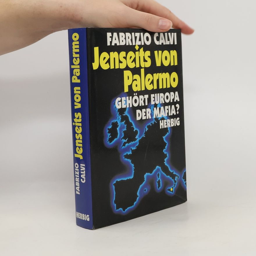 Fabrizio Calvi Jenseits von Palermo