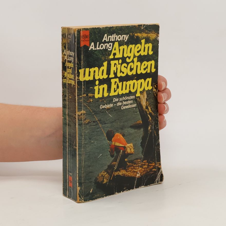 A. A. Long Angeln und Fischen in Europa