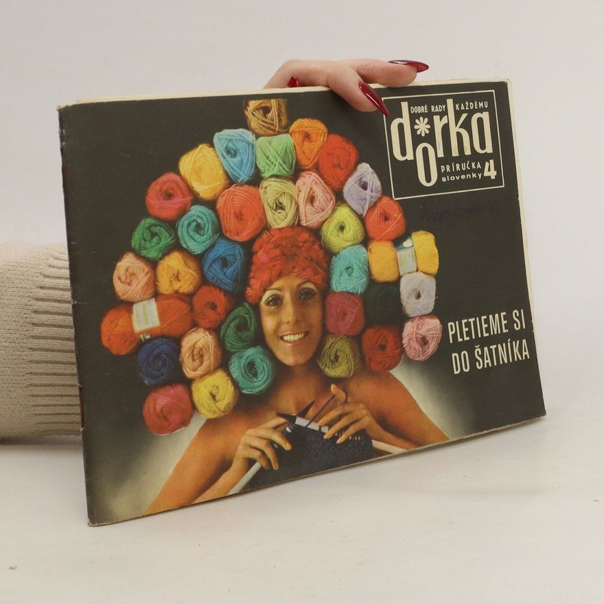 Collectif d'auteurs Dobré rady každému Dorka
