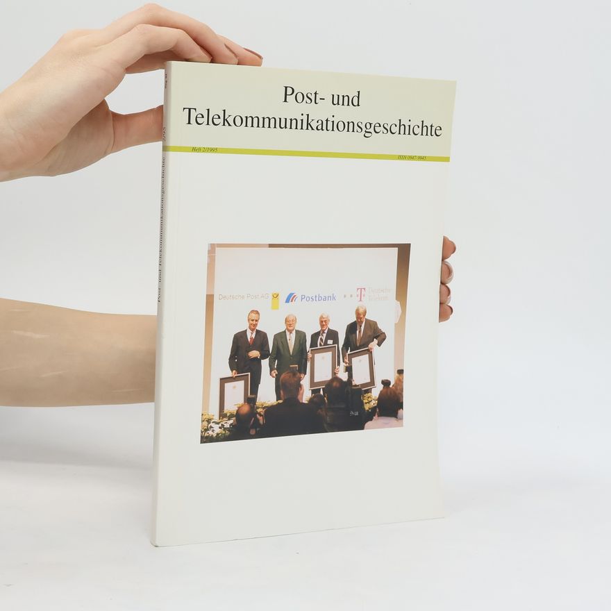 Various authors Post- und Telekommunikationsgeschichte 2/95