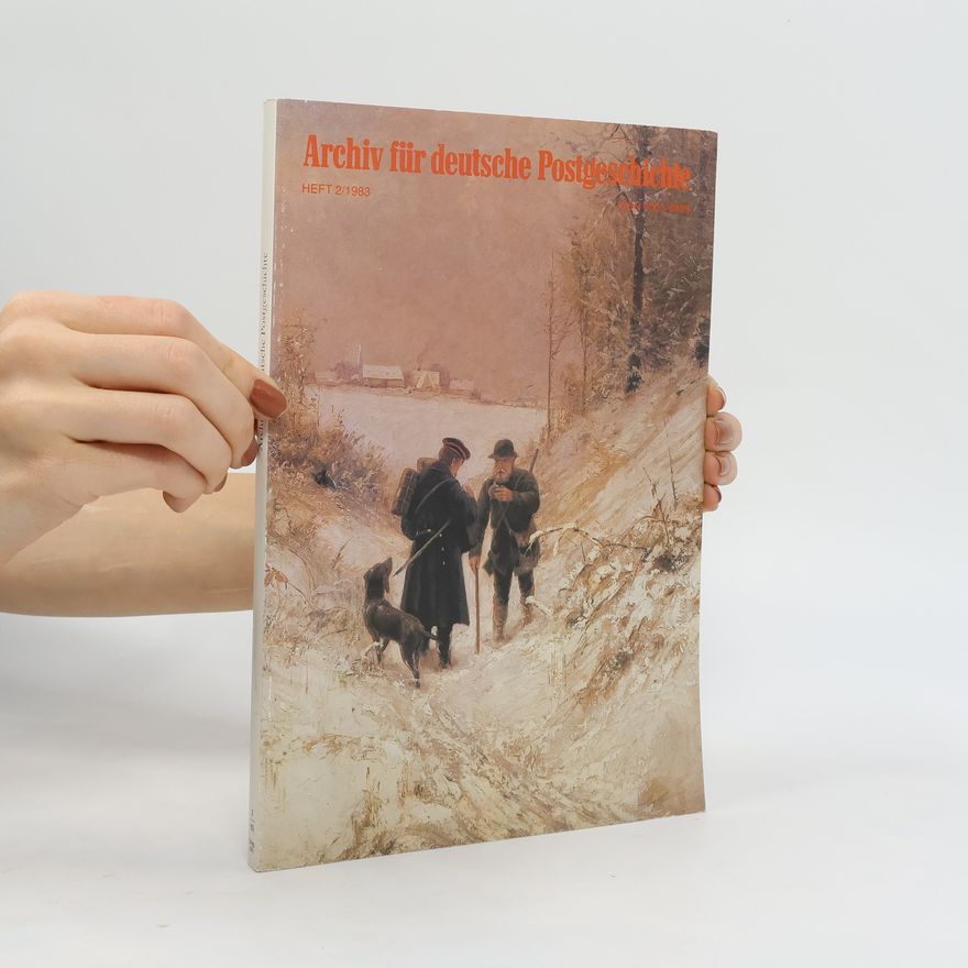 Autorenkollektiv Archiv für deutsche Postgeschichte 2/1983
