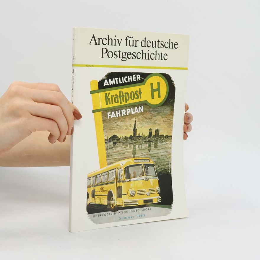 Autorenkollektiv Archiv für deutsche Postgeschichte 2/1989