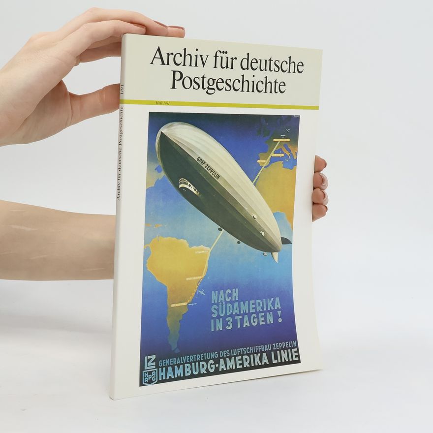 Autorenkollektiv Archiv für deutsche Postgeschichte. Heft 1/91