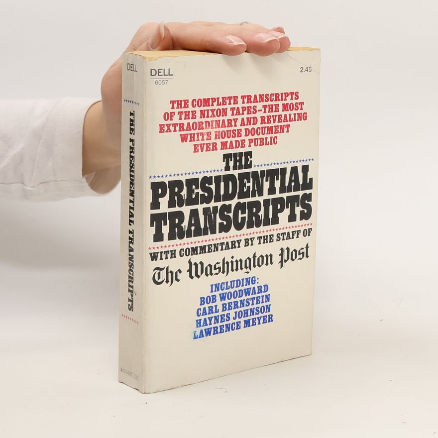 Kolektiv autorů The Presidential Transcripts