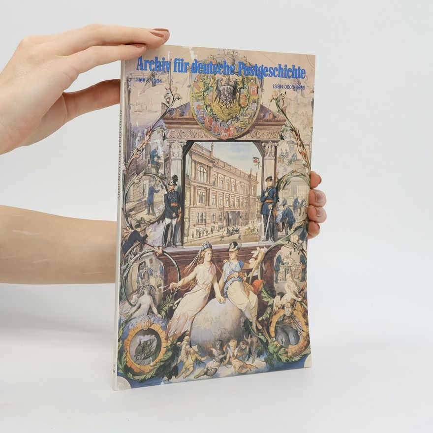 Autorenkollektiv Archiv für deutsche Postgeschichte 1/1984