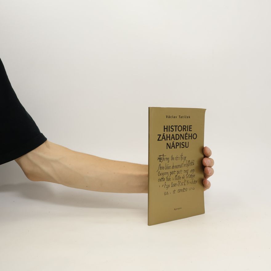 Václav Tatíček Historie záhadného nápisu