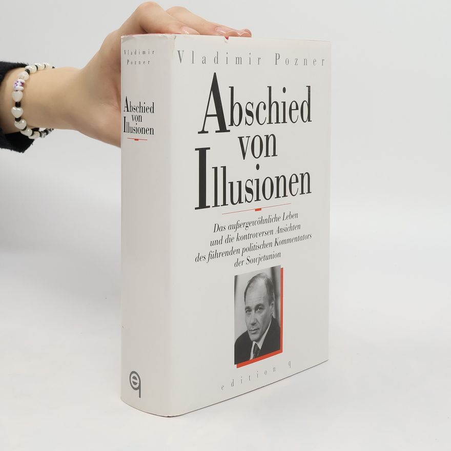 Vladimir Pozner Abschied von Illusionen