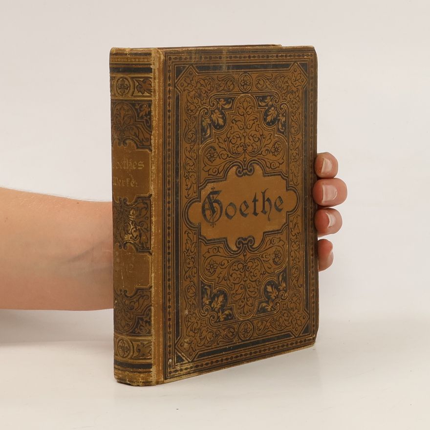 Johann Wolfgang von Goethe Goethes Werke 9-12