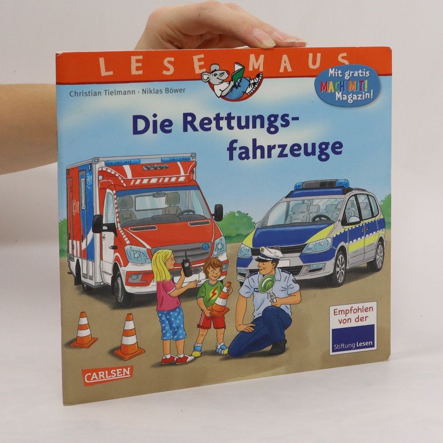 Christian Tielmann Die Rettungsfahrzeuge