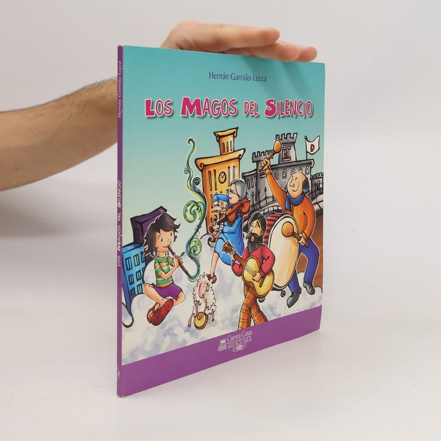 Hernán Garrido-Lecca Los magos del silencio