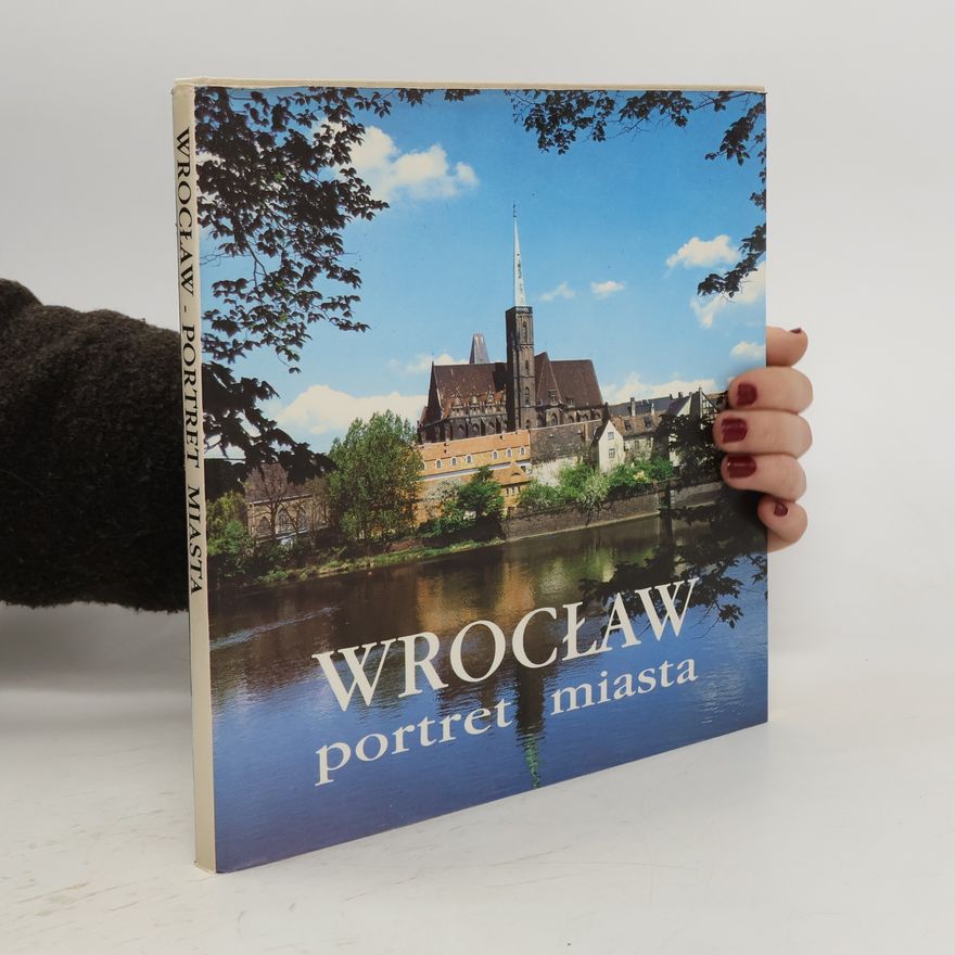 Marek Karpf Wrocław. Portret Miasta