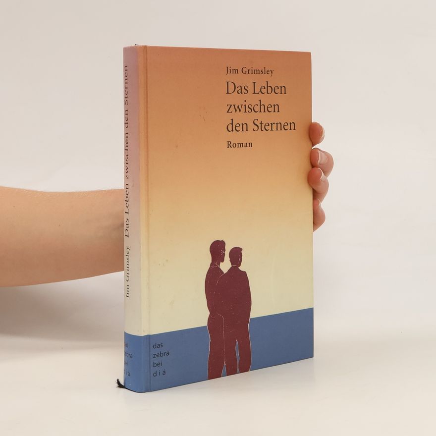 Jim Grimsley Das Leben zwischen den Sternen