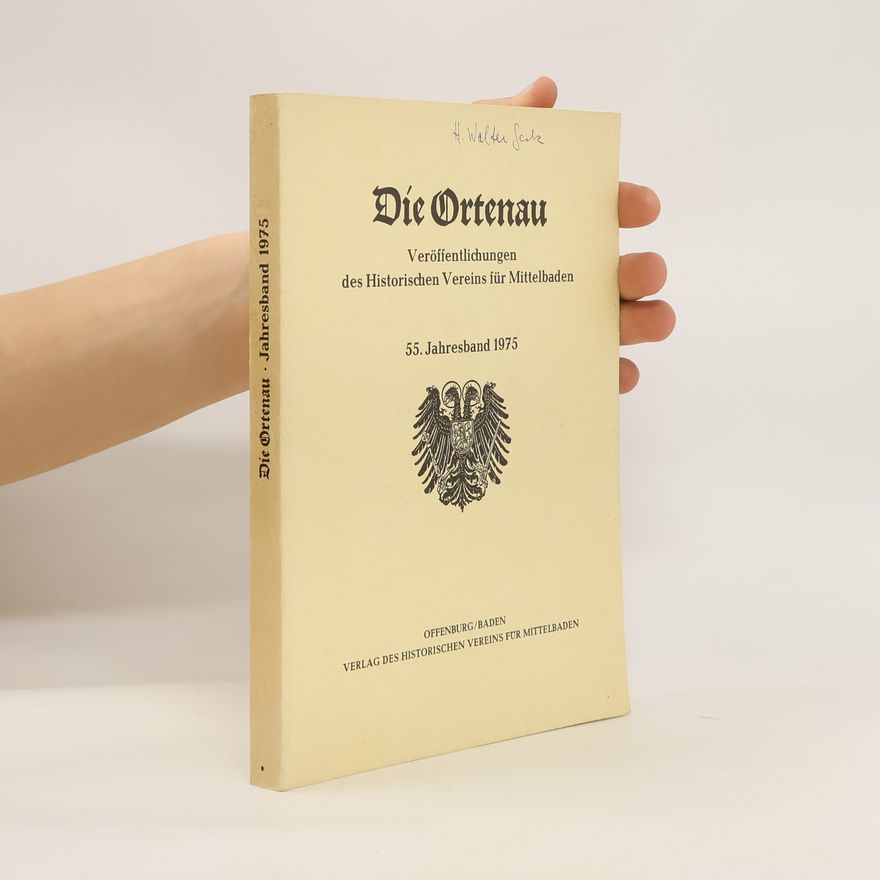Autorenkollektiv Die Ortenau. Veröffentlichungen des Historischen Vereins für Mittelbaden