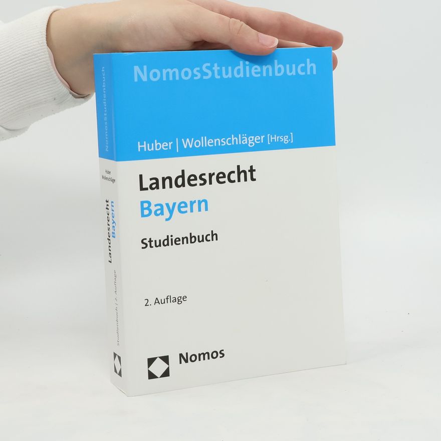 Peter M. Huber Landesrecht Bayern