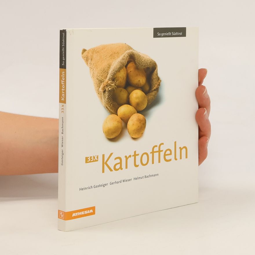 Heinrich Gasteiger 33 x Kartoffeln