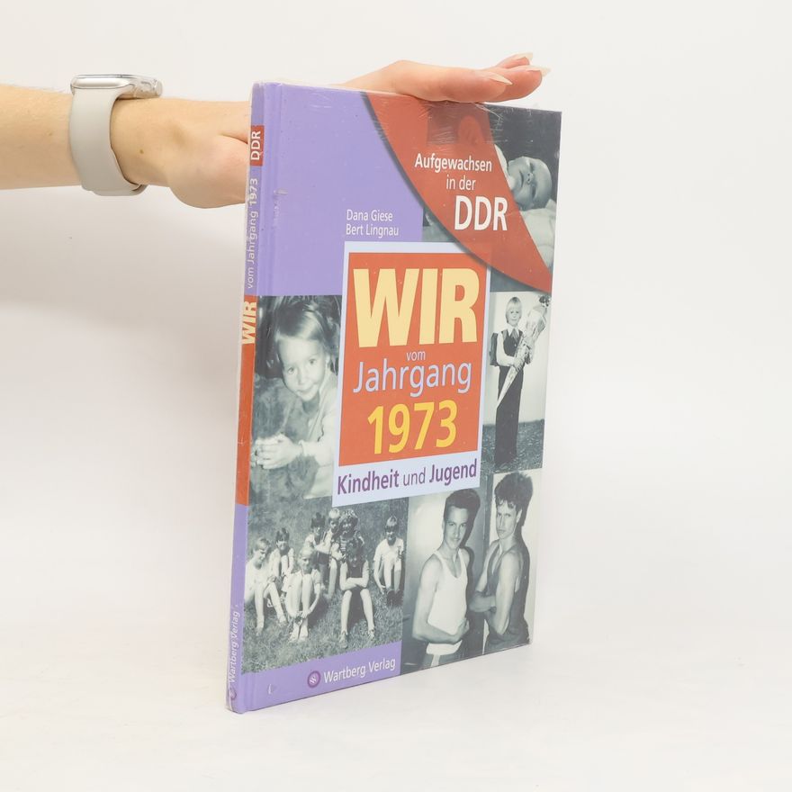 Dana Giese Wir vom Jahrgang 1973