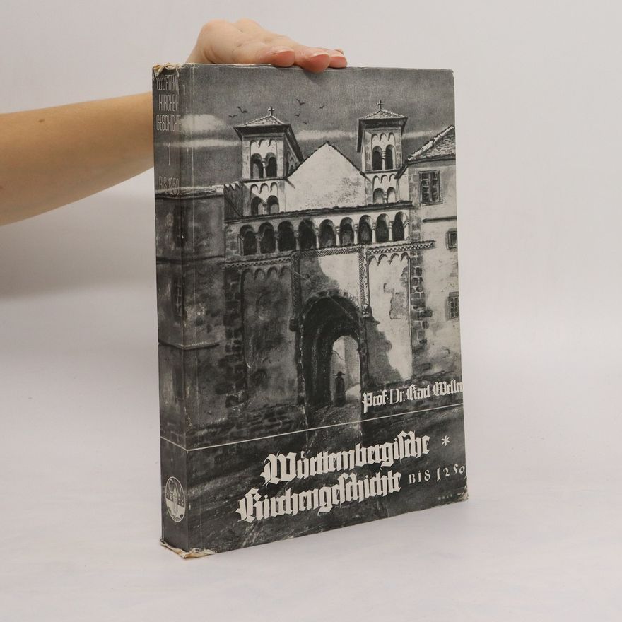 Karl Weller Württembergische Kirchengeschichte