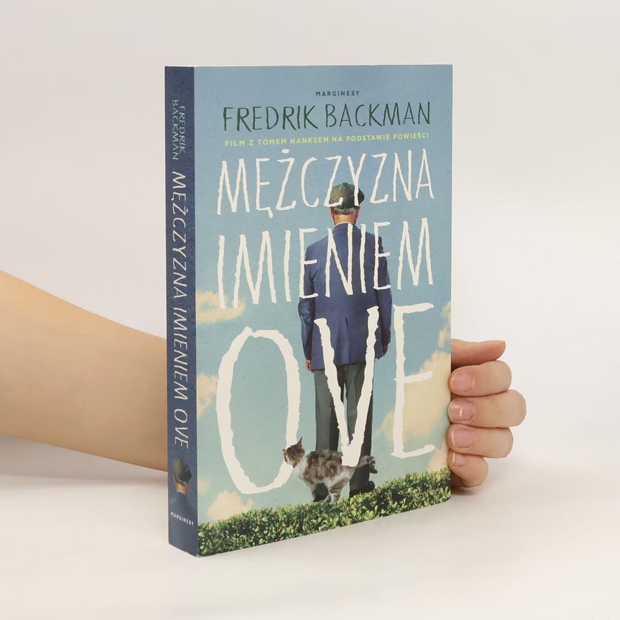 Fredrik Backman Mężczyzna imieniem Ove