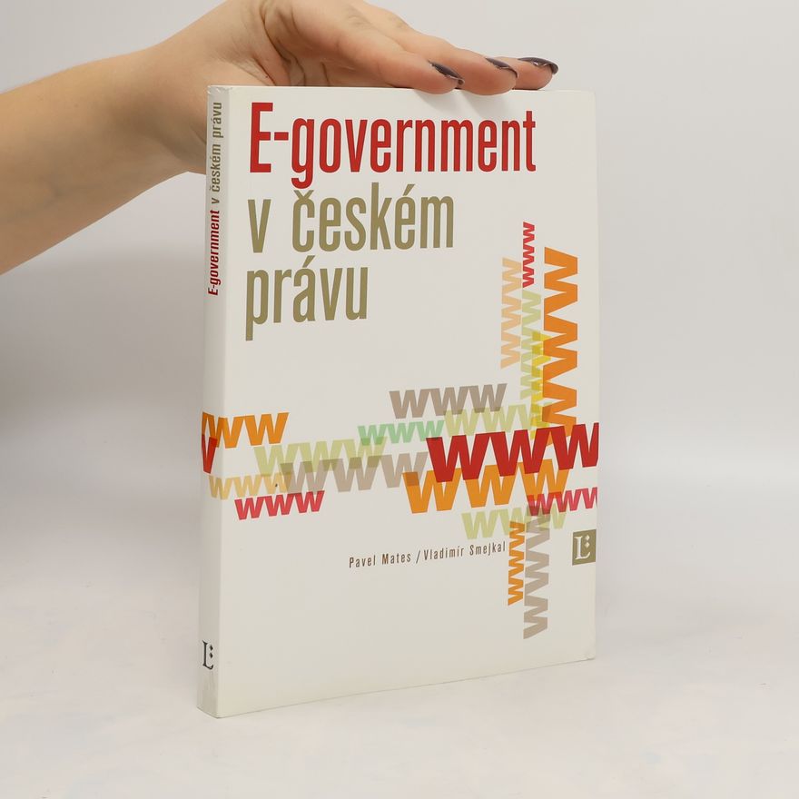 Pavel Mates E-government v českém právu