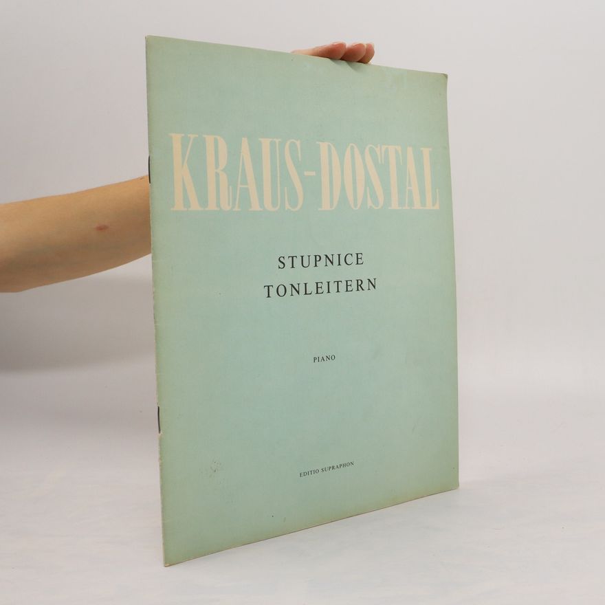 Arnošt Kraus Stupnice. Tonleitern. Piano