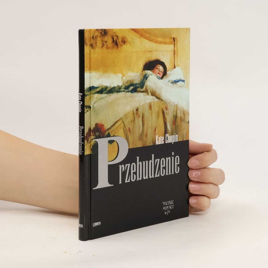 Kate Chopin Przebudzenie
