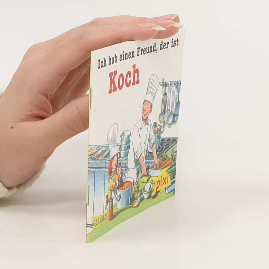 Autorenkollektiv Ich hab eine Freundin, der ist Koch