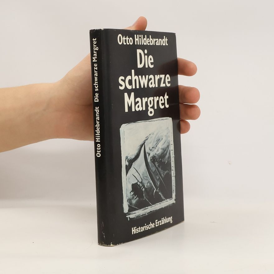 Otto Hildebrandt Die schwarze Margret