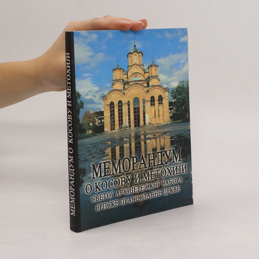 Autorenkollektiv Меморандум о Косову и Метохиjи. Memorandum o Kosovu i Metochiji